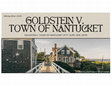 Research paper thumbnail of GOLDSTEIN V. TOWN OF NANTUCKET Presentation