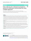 Research paper thumbnail of Data collection for outbreak investigations: process for defining a minimal data set using a Delphi approach