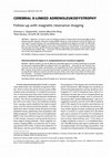 Research paper thumbnail of Cerebral X-linked adrenoleukodystrophy: follow-up with magnetic resonance imaging