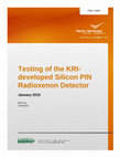 Research paper thumbnail of Testing of the KRI-developed Silicon PIN Radioxenon Detector