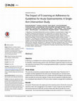 Research paper thumbnail of The Impact of E-Learning on Adherence to Guidelines for Acute Gastroenteritis: A Single-Arm Intervention Study