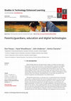 Research paper thumbnail of Parents/guardians, education and digital technologies