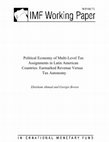 Research paper thumbnail of Political Economy of Multi-Level Tax Assignments in Latin American Countries: Earmarked Revenue Versus Tax Autonomy