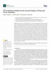 Research paper thumbnail of An Evolutionary Model for Ancient Origins of Polycystic Ovary Syndrome