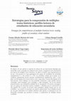 Research paper thumbnail of Estrategias para la comprensión de múltiples textos históricos: perfiles lectores de estudiantes de educación secundaria Strategies for comprehension of multiple historical texts: reading profiles of secondary school students