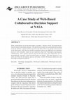 Research paper thumbnail of A Case Study of Web-Based Collaborative Decision Support at NASA