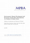 Research paper thumbnail of Environment, Human Development and Economic Growth after Liberalisation: An Analysis of Indian States