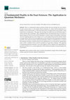 Research paper thumbnail of A Fundamental Duality in the Exact Sciences: The Application to Quantum Mechanics