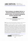 Research paper thumbnail of Entre el esfuerzo y los debates internos. La influencia del Partido Comunista entre los obreros rurales y los chacareros pampeanos durante la década de 1920