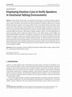 Research paper thumbnail of Employing Emotion Cues to Verify Speakers in Emotional Talking Environments