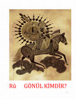 Research paper thumbnail of GÖNÜL KİMDİR?