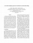 Research paper thumbnail of A Novel Rule Weighting Approach in Classification Association Rule Mining