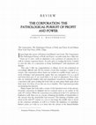 Research paper thumbnail of Companies Gone Wild A Review of the Corporation: The Pathological Pursuit of Profit and Power