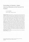 Research paper thumbnail of Curriculum as Colonizer: (Asian) American Education in the Current U.S. Context