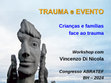 Research paper thumbnail of Trauma e Evento em Crianças, Jovens e Famílias