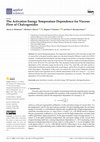 Research paper thumbnail of The Activation Energy Temperature Dependence for Viscous Flow of Chalcogenides