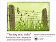 Research paper thumbnail of Yo soy uno más: educación, arte y esperanza para trascender la opresión