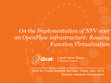 Research paper thumbnail of On the Implementation of NFV over an OpenFlow Infrastructure: Routing Function Virtualization