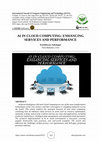 Research paper thumbnail of AI IN CLOUD COMPUTING: ENHANCING SERVICES AND PERFORMANCE