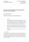 Research paper thumbnail of The Impact of Teaching English Literature on improving EFL