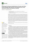 Research paper thumbnail of Enhancing Tree Species Identification in Forestry and Urban Forests through Light Detection and Ranging Point Cloud Structural Features and Machine Learning