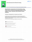 Research paper thumbnail of Quantitative assessment of soil salinity using multi-source remote sensing data based on the support vector machine and artificial neural network