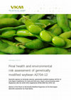 Research paper thumbnail of Final Health and Environmental Risk Assessment of Genetically Modified Soybean A2704-12