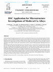 Research paper thumbnail of DSC Application for Microstructure Investigations of Medieval Cu Alloys