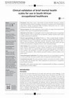 Research paper thumbnail of Clinical validation of brief mental health scales for use in South African occupational healthcare