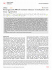 Research paper thumbnail of Proteoglycan 4 (PRG4) treatment enhances wound closure and tissue regeneration