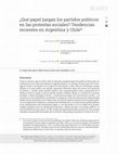 Research paper thumbnail of Qual é o papel dos partidos políticos nos protestos sociais? Tendências recentes na Argentina e no Chile