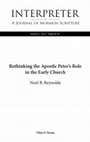 Research paper thumbnail of Rethinking the Apostle Peter’s Role in the Early Church