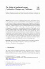 Research paper thumbnail of The Media in Southern Europe: Continuities, Changes and Challenges