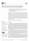 Research paper thumbnail of Ion Channel Involvement in Tumor Drug Resistance