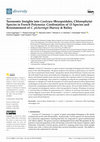 Research paper thumbnail of Taxonomic Insights into Caulerpa (Bryopsidales, Chlorophyta) Species in French Polynesia: Confirmation of 13 Species and Reinstatement of C. pickeringii Harvey &amp; Bailey