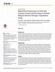 Research paper thumbnail of Rapid Ethical Assessment on Informed Consent Content and Procedure in Hintalo-Wajirat, Northern Ethiopia: A Qualitative Study