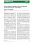 Research paper thumbnail of Using Brachypodium distachyon natural populations to uncover genomic regions under selection