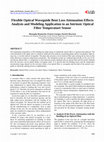 Research paper thumbnail of Flexible Optical Waveguide Bent Loss Attenuation Effects Analysis and Modeling Application to an Intrinsic Optical Fiber Temperature Sensor