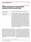 Research paper thumbnail of Global assessment of marine plastic exposure risk for oceanic birds