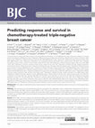 Research paper thumbnail of Predicting response and survival in chemotherapy-treated triple-negative breast cancer