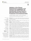 Research paper thumbnail of Validation of the Chinese Empowerment of Parents in the Intensive Care (EMPATHIC-30) Questionnaire Among Parents in Neonatal Intensive Care Units: A Prospective Cross-Sectional Study