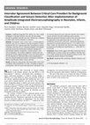 Research paper thumbnail of Interrater Agreement Between Critical Care Providers for Background Classification and Seizure Detection After Implementation of Amplitude-Integrated Electroencephalography in Neonates, Infants, and Children