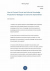 Research paper thumbnail of (DEBATE) How to Connect Formal and Informal Knowledge Productions? Strategies to Overcome Asymmetries