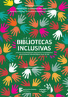 Research paper thumbnail of Bibliotecas Inclusivas: Um Guia de Recomendação Direcionado ao Atendimento aos Estudantes com Deficiência Visual no IFPE