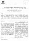 Research paper thumbnail of The effects of ageing on reaction times to motion onset