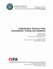 Research paper thumbnail of eAdjudication: Business Rule Development, Testing, and Validation