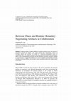 Research paper thumbnail of Between Chaos and Routine: Boundary Negotiating Artifacts in Collaboration