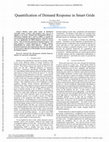 Research paper thumbnail of Quantification of Demand Response in Smart Grids