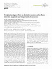 Research paper thumbnail of Precipitation legacy effects on dryland ecosystem carbon fluxes: direction, magnitude and biogeochemical carryovers