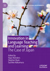 Research paper thumbnail of Innovation in language teaching and learning: the case of Japan